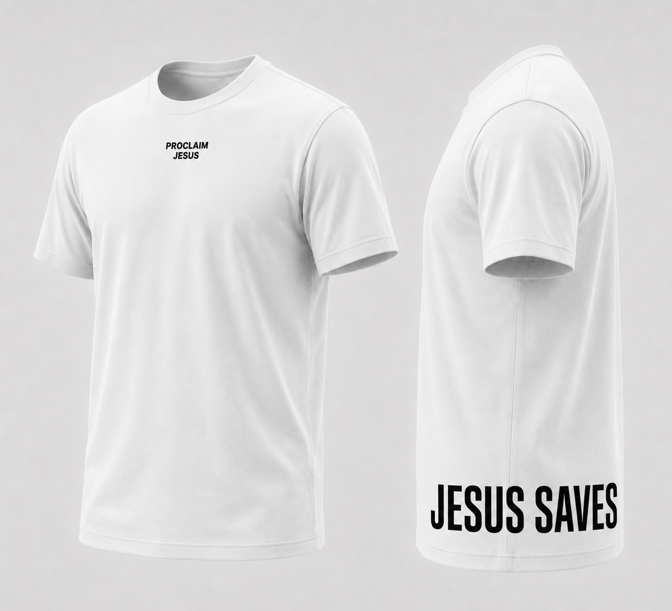 White short-sleeve t-shirt shown from the front and back. The front features the text 'PROCLAIM JESUS' printed in black on the chest, and the side features 'JESUS SAVES' printed in large black capital letters.